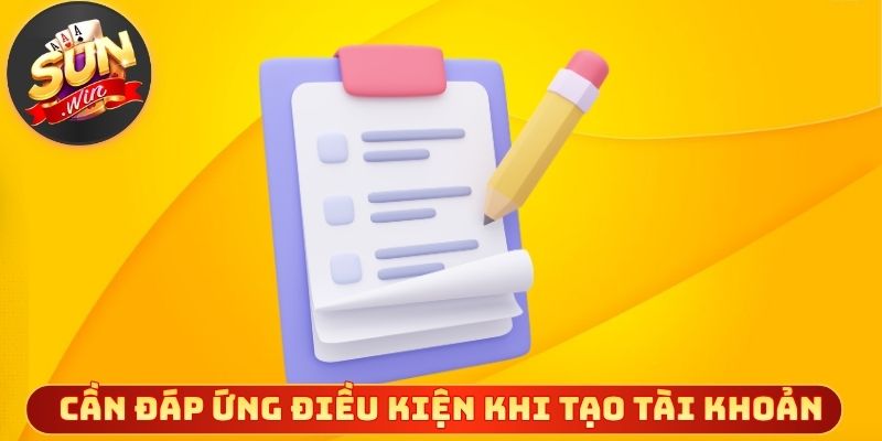 Người chơi cần đáp ứng đủ điều kiện khi tạo tài khoản