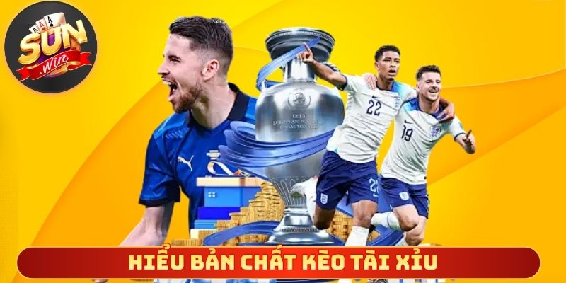 Hiểu bản chất kèo tài xỉu để chọn lựa thông minh