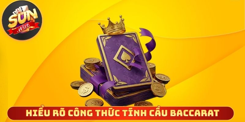 Hiểu rõ giá trị công thức tính cầu baccarat