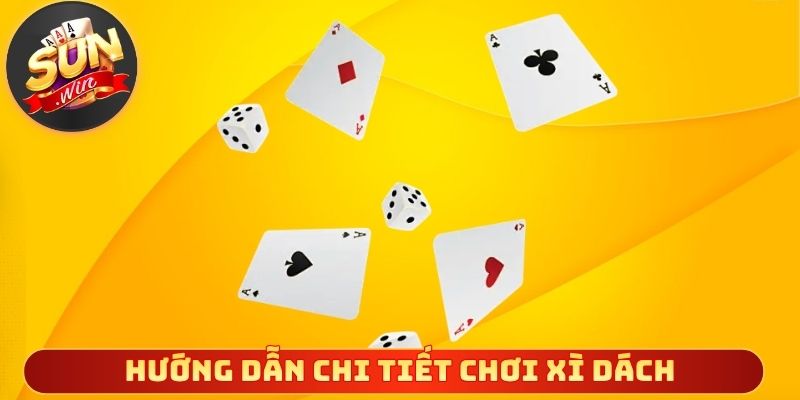 Hướng dẫn chi tiết chơi xì dách online chỉ trong vài phút