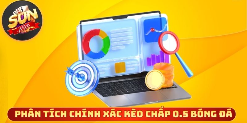 Phân tích chính xác kèo chấp 0.5 bóng đá