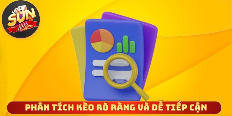 Phân tích kèo rõ ràng và dễ tiếp cận cho người mới